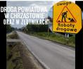 Komunikat dla mieszkańców Chrząstowa i Złotnik – utrudnienia na drodze